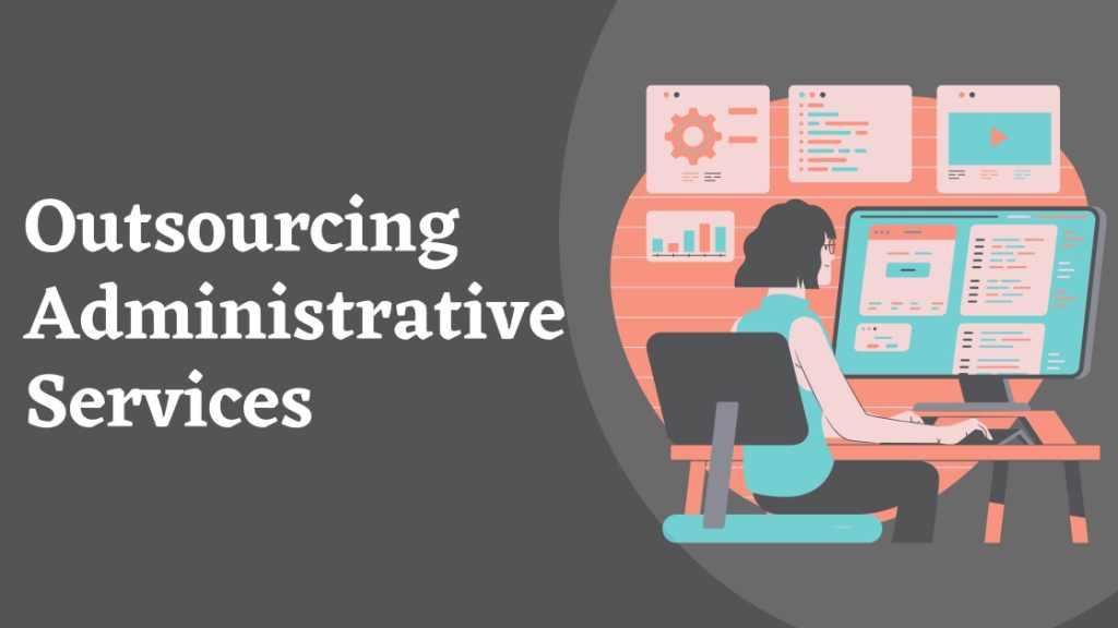 Outsourced Administrative Support
